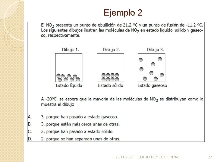 Ejemplo 2 26/11/2020 EMILIO REYES PORRAS 22 