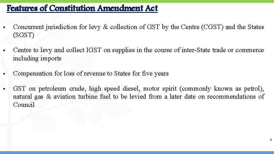 Features of Constitution Amendment Act § Concurrent jurisdiction for levy & collection of GST