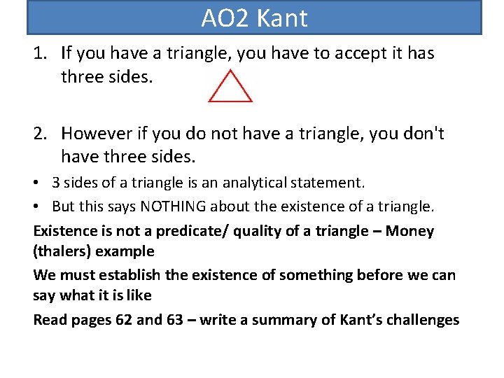 AO 2 Kant 1. If you have a triangle, you have to accept it