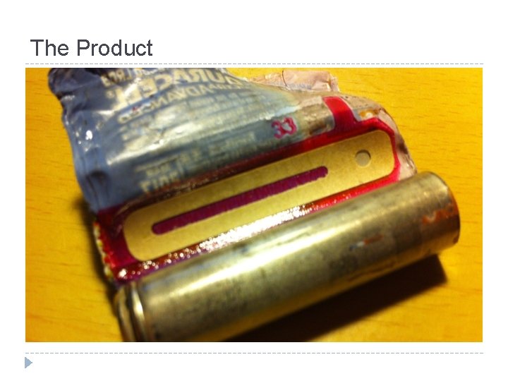 The Product 