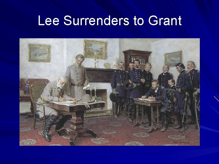 Lee Surrenders to Grant 