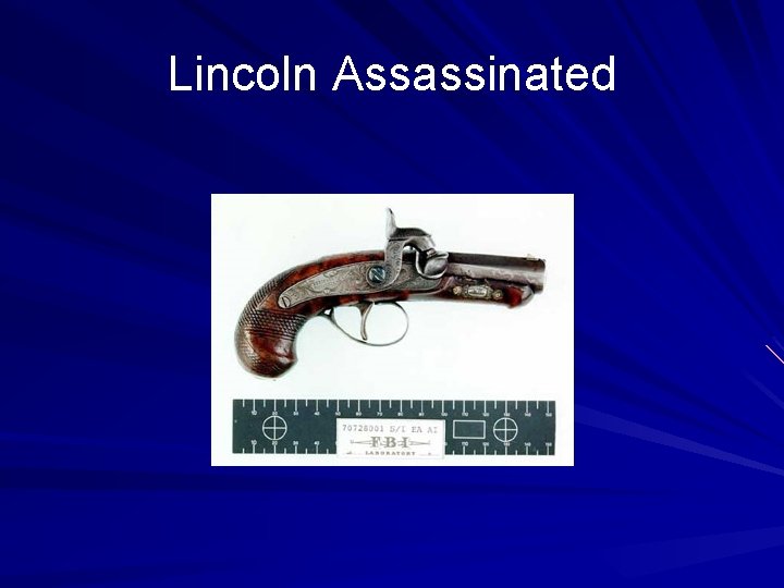 Lincoln Assassinated 