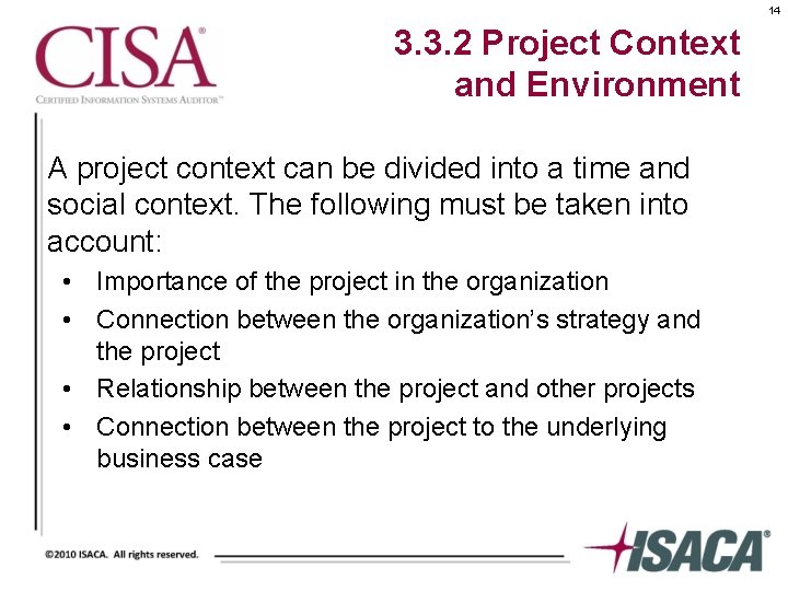 14 3. 3. 2 Project Context and Environment A project context can be divided