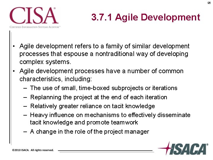 96 3. 7. 1 Agile Development • Agile development refers to a family of