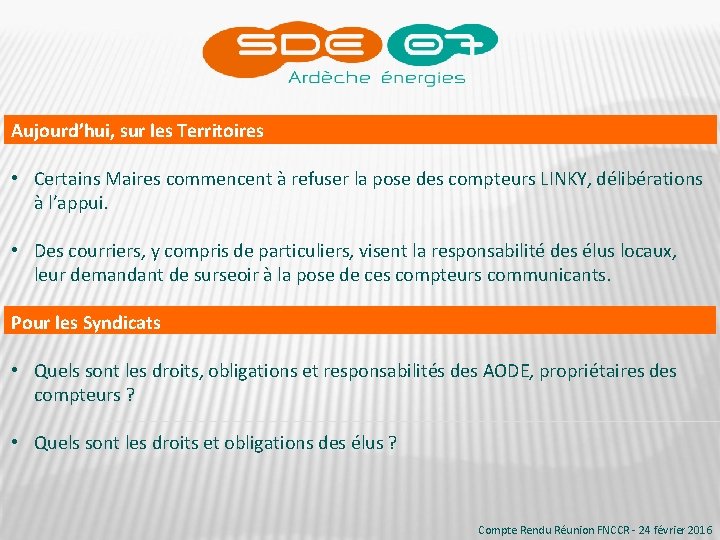 Aujourd’hui, sur les Territoires • Certains Maires commencent à refuser la pose des compteurs