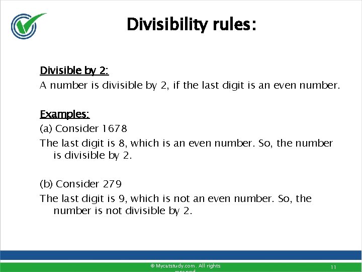 Divisibility rules: Divisible by 2: A number is divisible by 2, if the last Divisibility rules: Divisible by 2: A number is divisible by 2, if the last