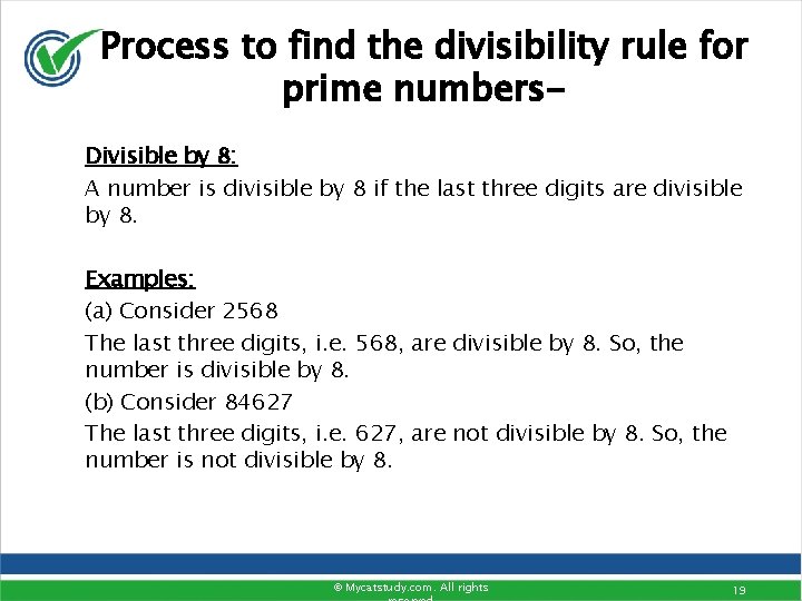 Process to find the divisibility rule for prime numbers- Divisible by 8: A number Process to find the divisibility rule for prime numbers- Divisible by 8: A number