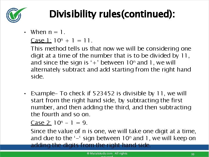 Divisibility rules(continued): • When n = 1. Case 1: 10 n + 1 = Divisibility rules(continued): • When n = 1. Case 1: 10 n + 1 =