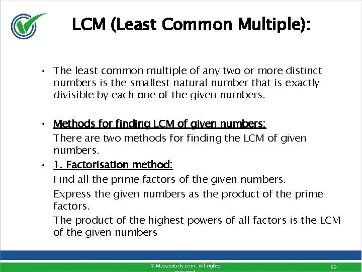 LCM (Least Common Multiple): • The least common multiple of any two or more LCM (Least Common Multiple): • The least common multiple of any two or more