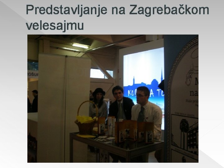 Predstavljanje na Zagrebačkom velesajmu 