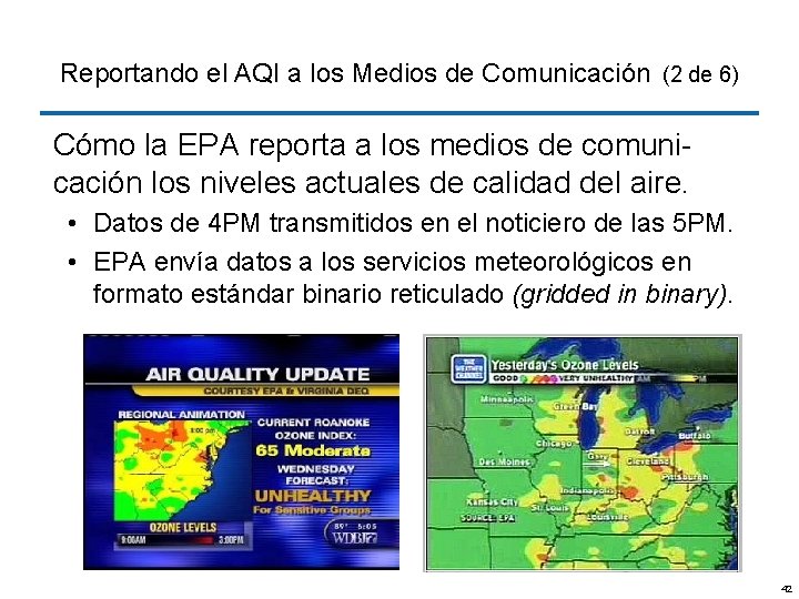 Reportando el AQI a los Medios de Comunicación (2 de 6) Cómo la EPA