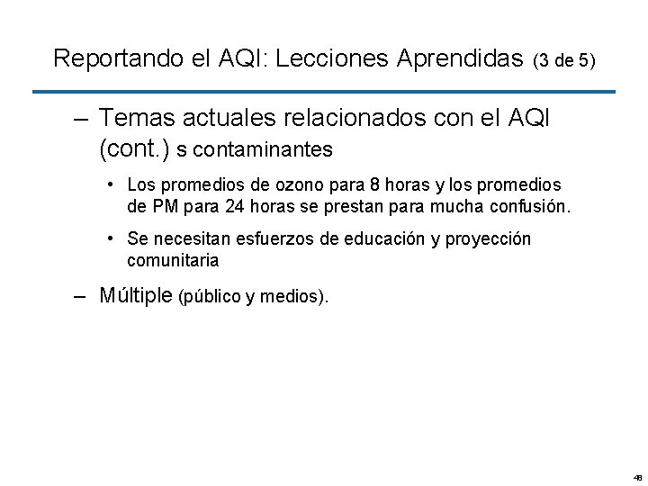 Reportando el AQI: Lecciones Aprendidas (3 de 5) – Temas actuales relacionados con el