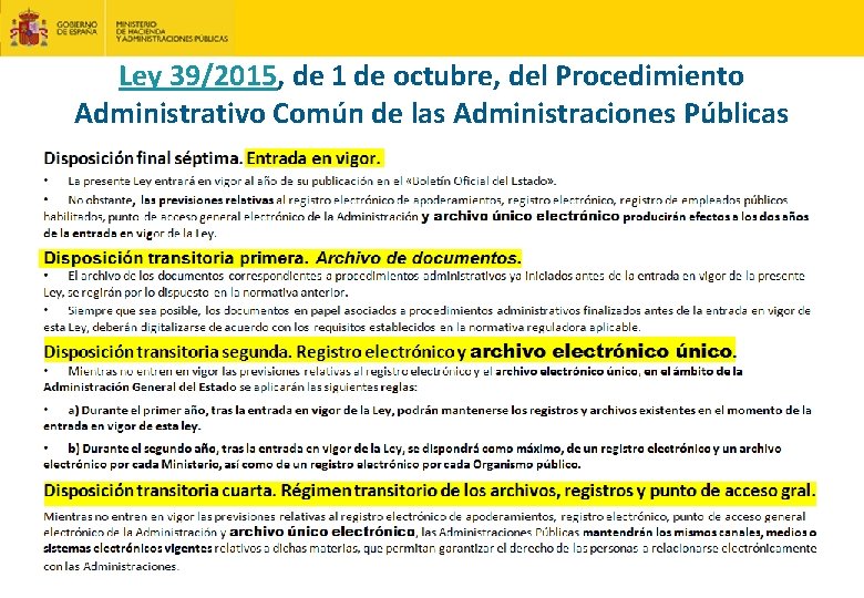 Ley 39/2015, de 1 de octubre, del Procedimiento Administrativo Común de las Administraciones Públicas