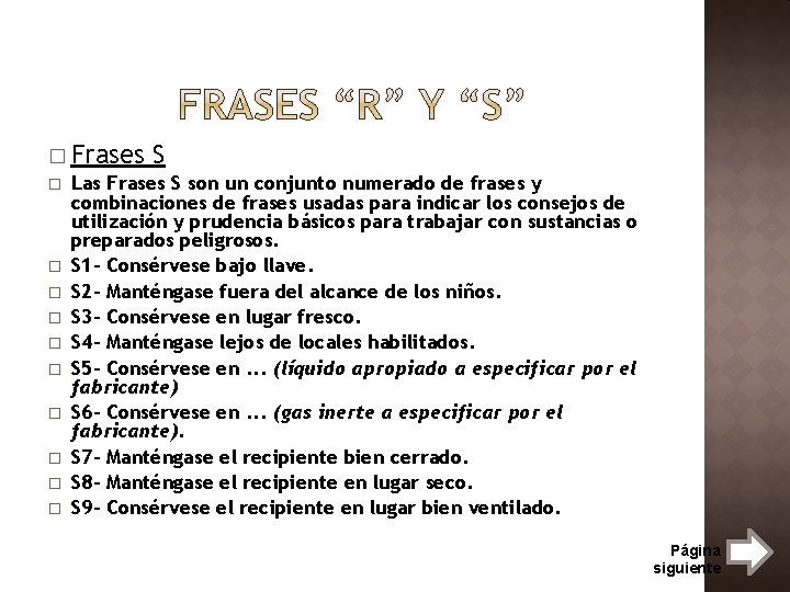 � Frases S � Las Frases S son un conjunto numerado de frases y