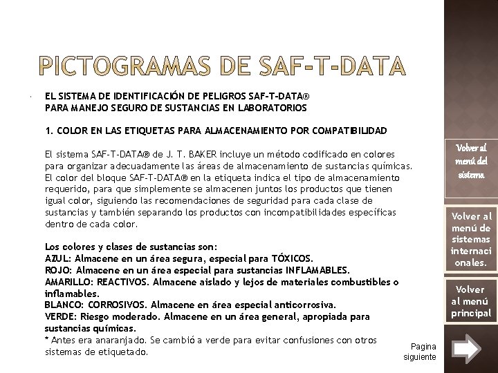  EL SISTEMA DE IDENTIFICACIÓN DE PELIGROS SAF-T-DATA® PARA MANEJO SEGURO DE SUSTANCIAS EN