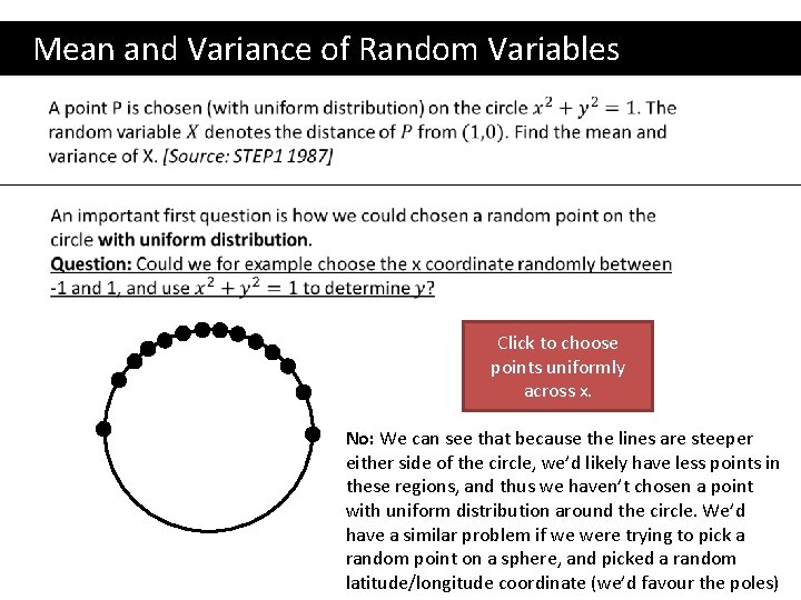  Mean and Variance of Random Variables Click to choose points uniformly across x.