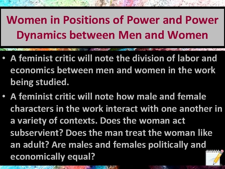 Women in Positions of Power and Power Dynamics between Men and Women • A