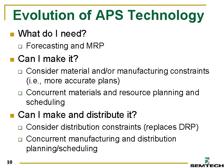 Evolution of APS Technology n What do I need? q n Can I make