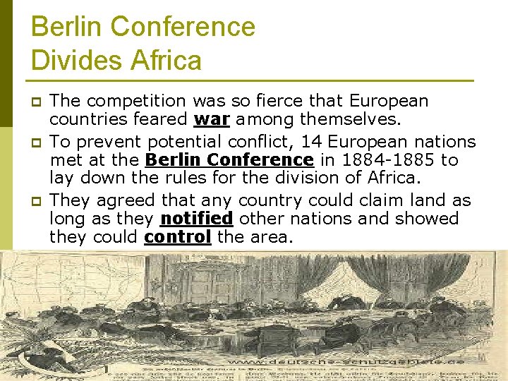 Berlin Conference Divides Africa p p p The competition was so fierce that European