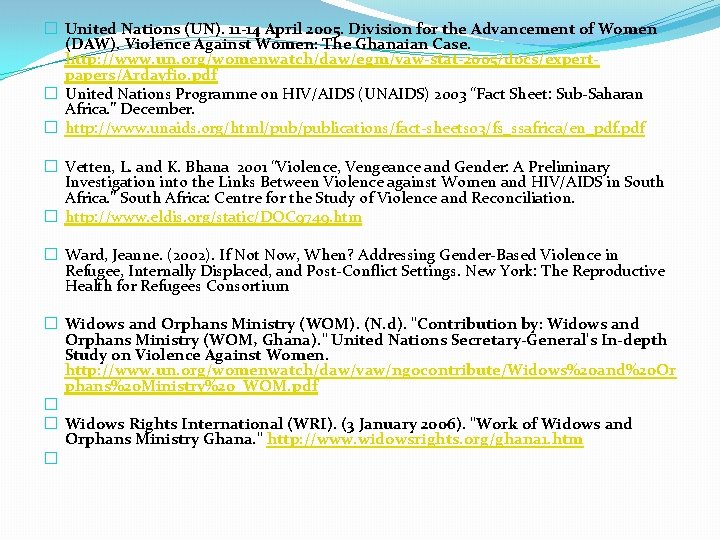 � United Nations (UN). 11 -14 April 2005. Division for the Advancement of Women