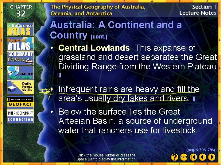 Australia: A Continent and a Country (cont. ) • Central Lowlands This expanse of