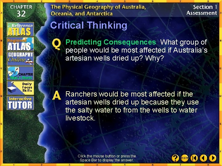 Critical Thinking Predicting Consequences What group of people would be most affected if Australia’s