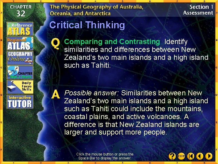 Critical Thinking Comparing and Contrasting Identify similarities and differences between New Zealand’s two main