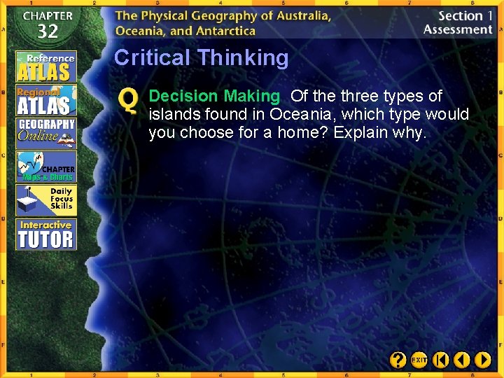 Critical Thinking Decision Making Of the three types of islands found in Oceania, which