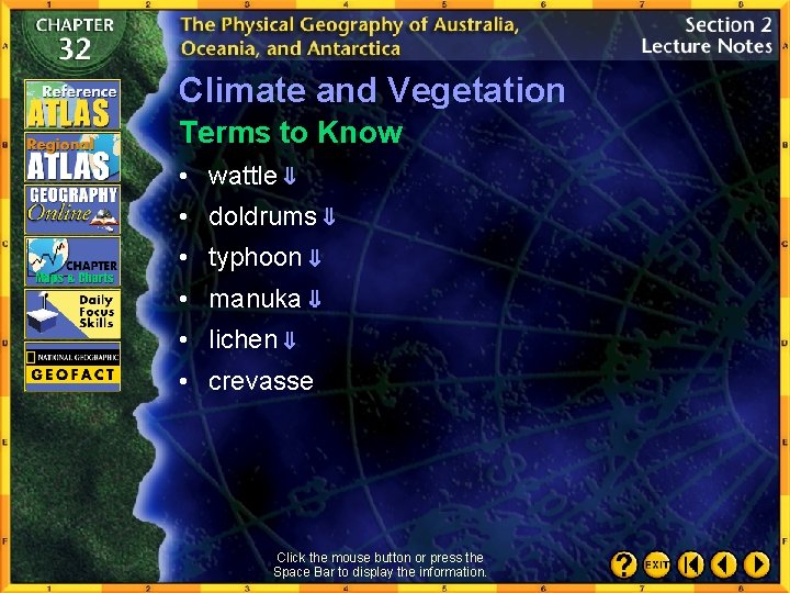 Climate and Vegetation Terms to Know • wattle • doldrums • typhoon • manuka