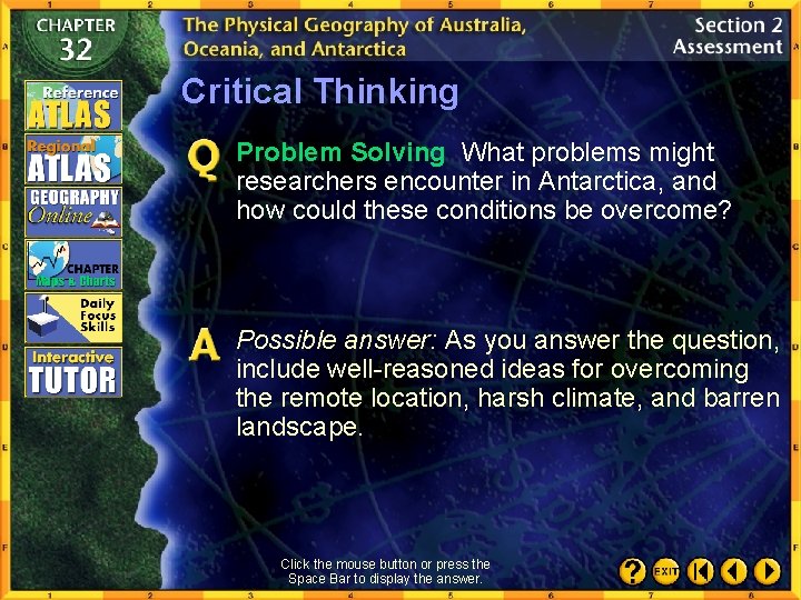 Critical Thinking Problem Solving What problems might researchers encounter in Antarctica, and how could