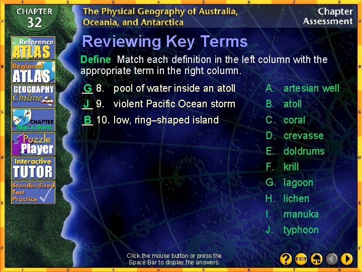 Reviewing Key Terms Define Match each definition in the left column with the appropriate