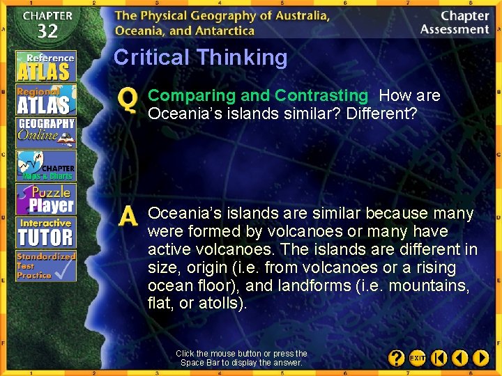 Critical Thinking Comparing and Contrasting How are Oceania’s islands similar? Different? Oceania’s islands are