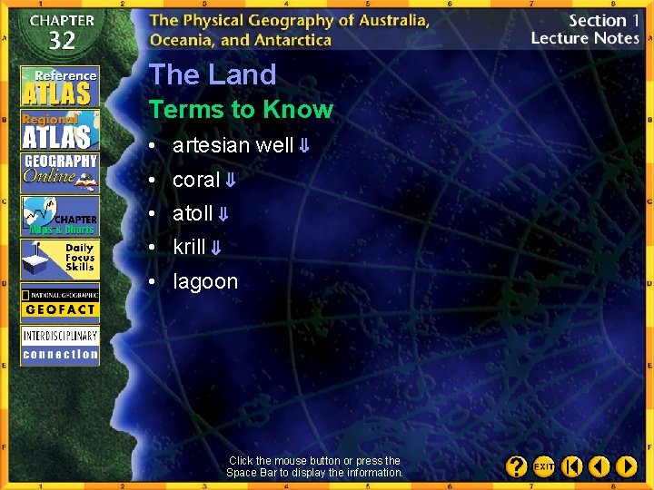 The Land Terms to Know • artesian well • coral • atoll • krill