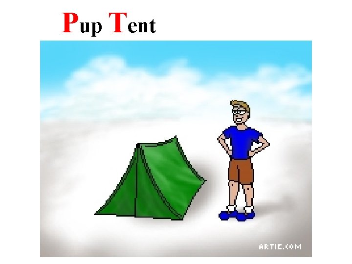 Pup Tent 