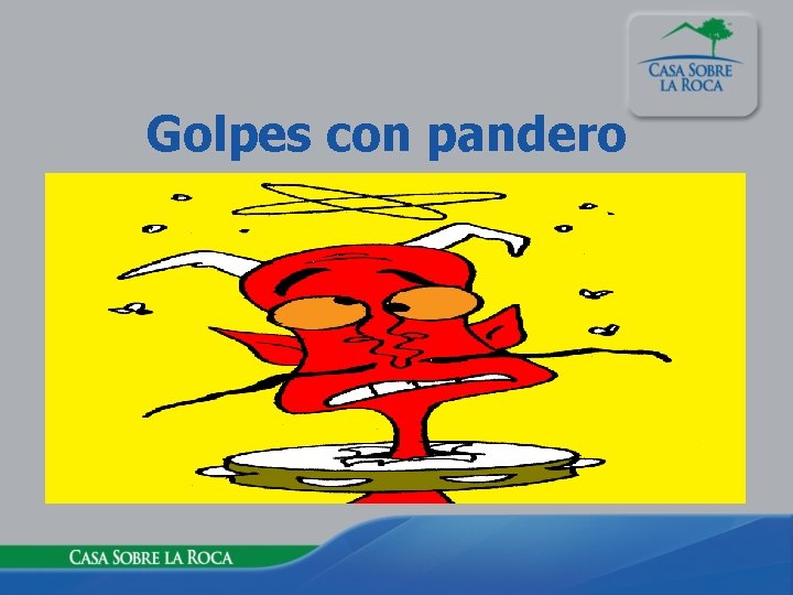 Golpes con pandero 