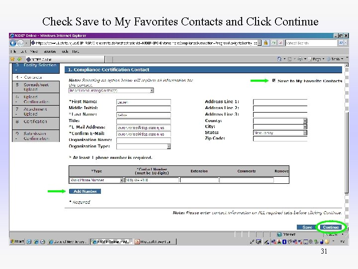 Check Save to My Favorites Contacts and Click Continue 31 