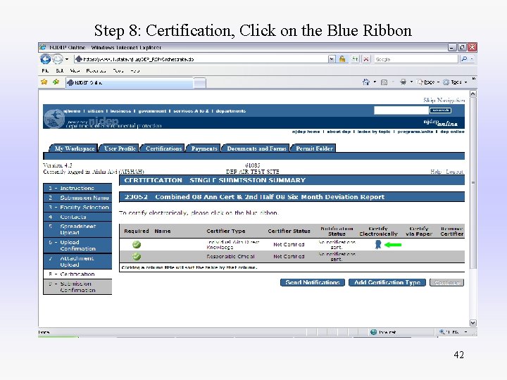 Step 8: Certification, Click on the Blue Ribbon 42 