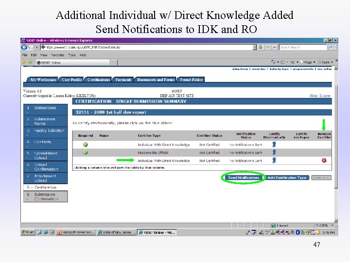 Additional Individual w/ Direct Knowledge Added Send Notifications to IDK and RO 47 