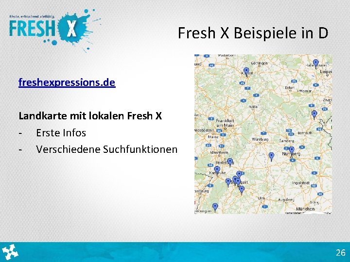 Fresh X Beispiele in D freshexpressions. de Landkarte mit lokalen Fresh X - Erste