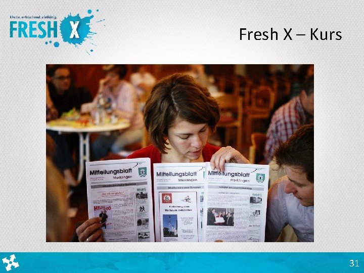Fresh X – Kurs 31 