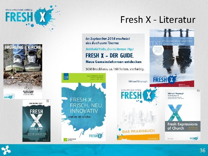 Fresh X - Literatur 36 