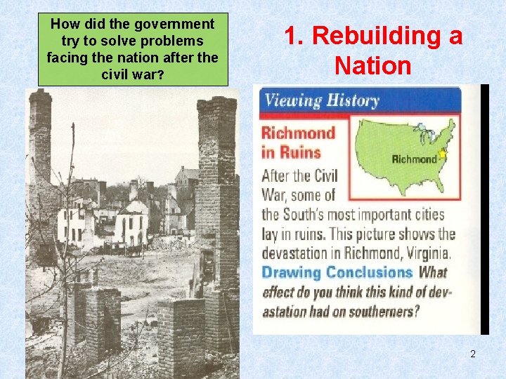 How did the government try to solve problems facing the nation after the civil How did the government try to solve problems facing the nation after the civil