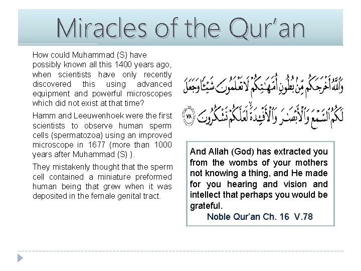 Miracles of the Qur’an How could Muhammad (S) have possibly known all this 1400