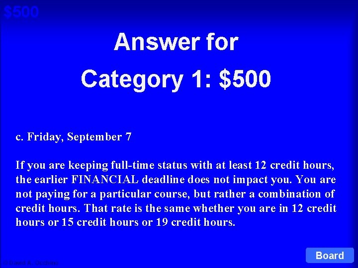 $500 Answer for Cat 1: $500 Q Category 1: $500 c. Friday, September 7