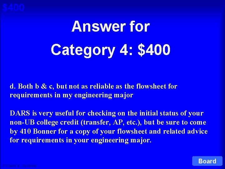 $400 Answer for Cat 4: $400 Q Category 4: $400 d. Both b &