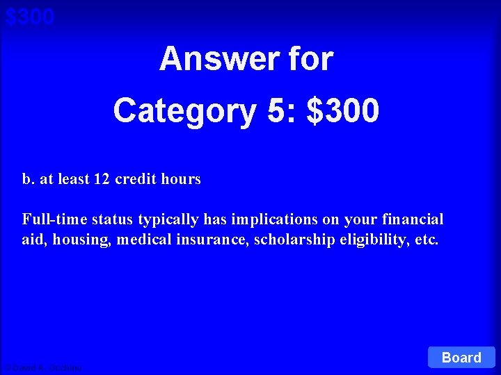 $300 Answer for Cat 5: $300 Q Category 5: $300 b. at least 12