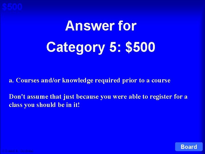 $500 Answer for Cat 5: $500 Q Category 5: $500 a. Courses and/or knowledge