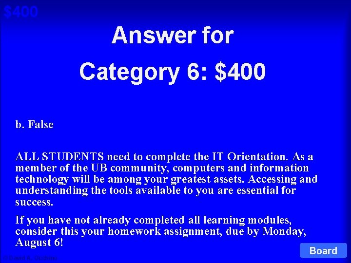 $400 Answer for Cat 6: $400 Q Category 6: $400 b. False ALL STUDENTS