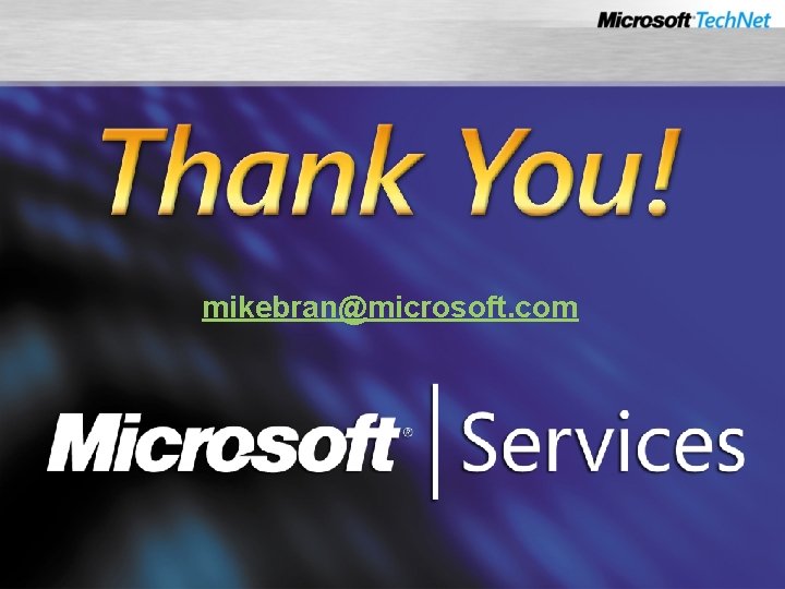 mikebran@microsoft. com 