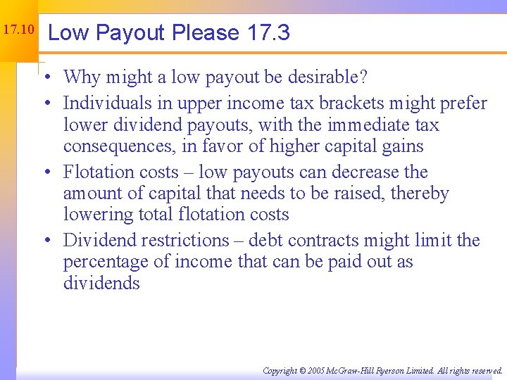 17. 10 Low Payout Please 17. 3 • Why might a low payout be